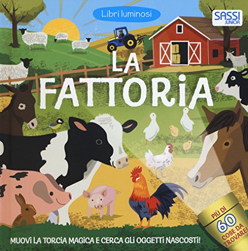 La fattoria. Libri luminosi. Ediz. a colori - Plehov, Mel