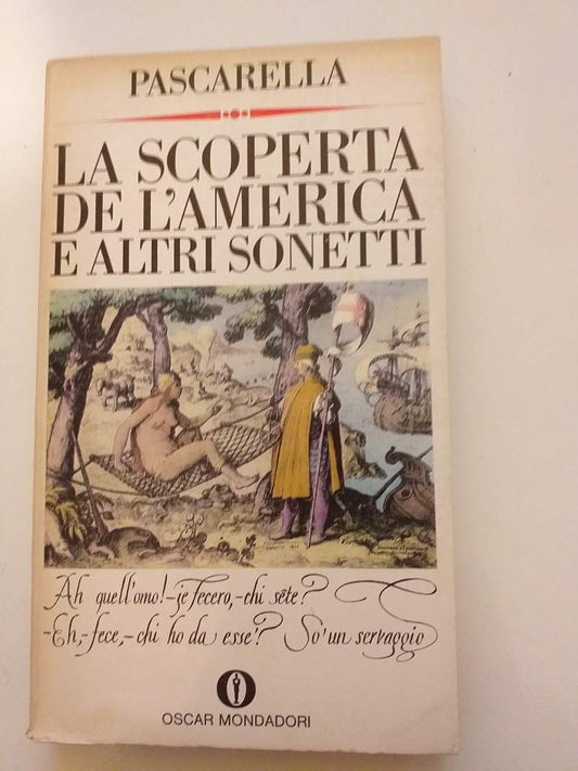 Libro - La scoperta dellâ€™America e altri sonetti - Cesare, Pascare