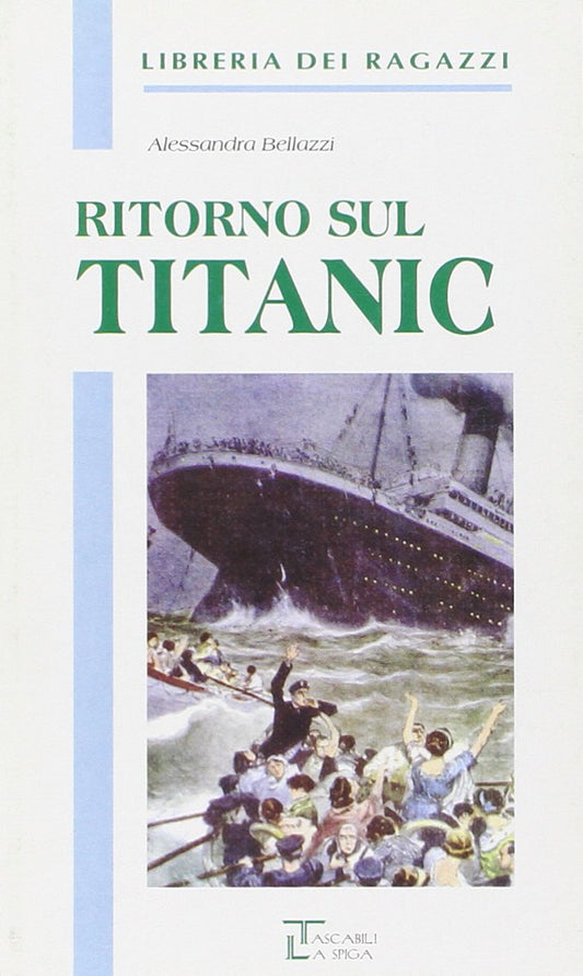 Libro - Ritorno sul titanic - Libr.Ragazzi
