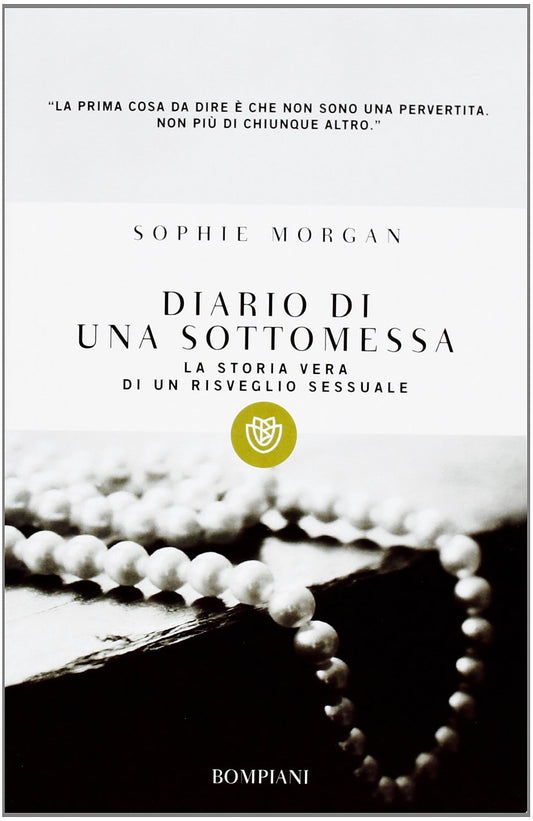 Libro - Diario di una sottomessa La storia vera di  - Morgan, Sophie