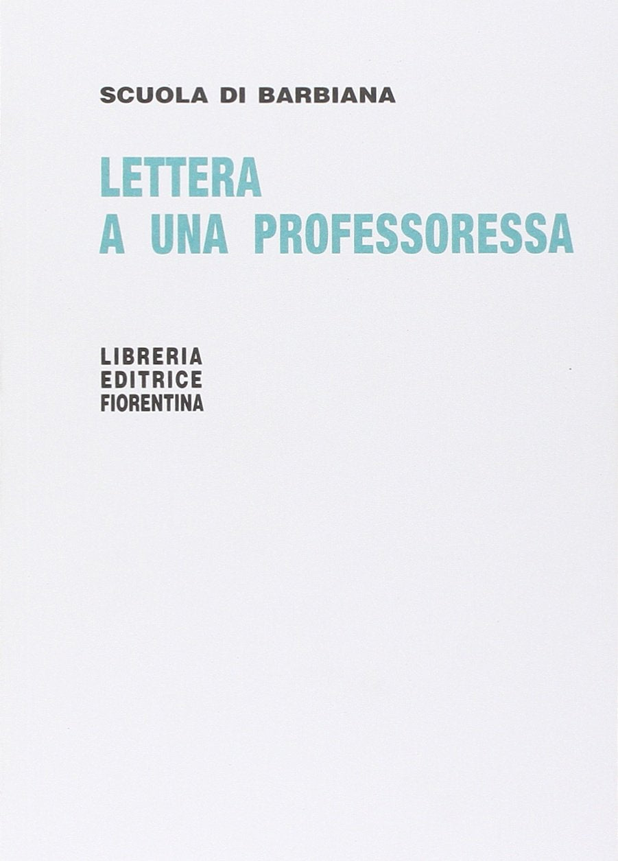 Libro - Lettera a una professoressa - Milani, Lorenzo