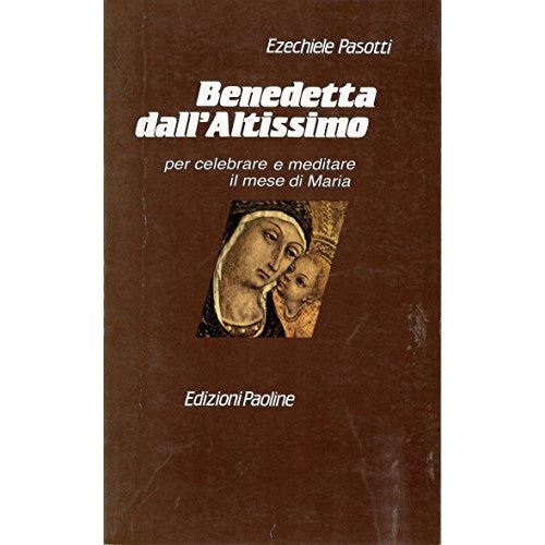 Book - Blessed by the Most High - Ezechiele Pasotti