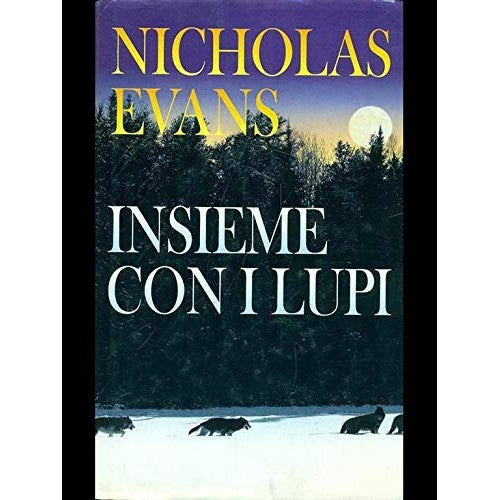 Book - TOGETHER WITH THE WOLVES 1998 - Nicholas Evans