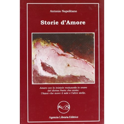 Libro - Storie d'amore - Napolitano, Antonio