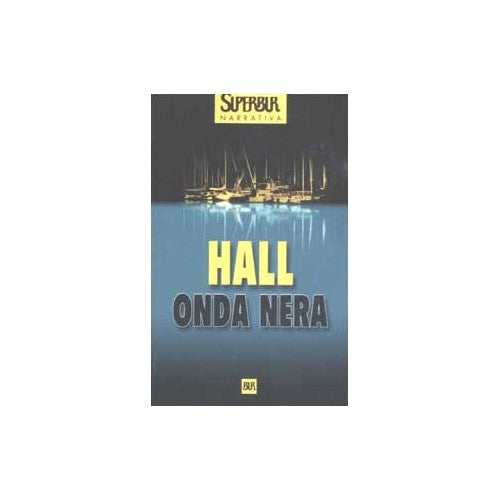 Libro - Onda nera - Hall, James W.