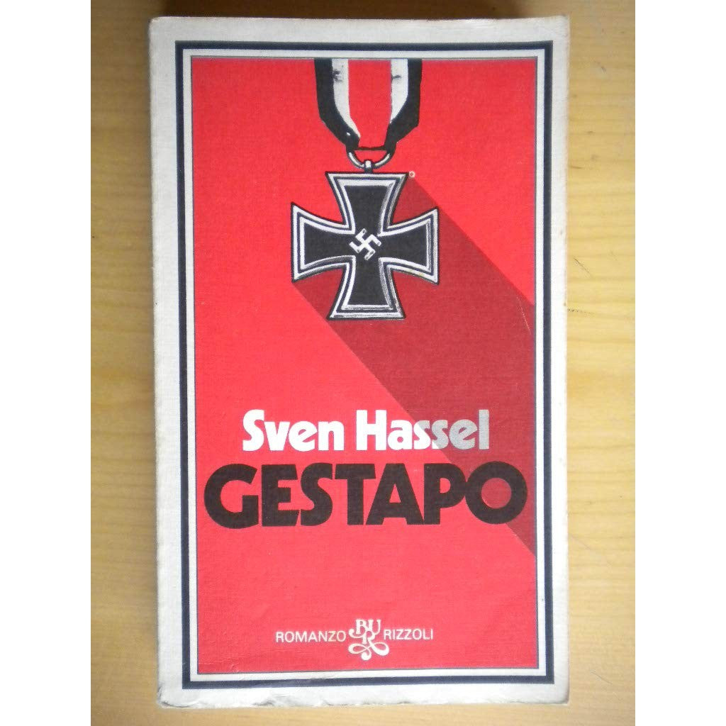 Libro - Gestapo Rizzoli BUR 1 ed - Sven, Hassel