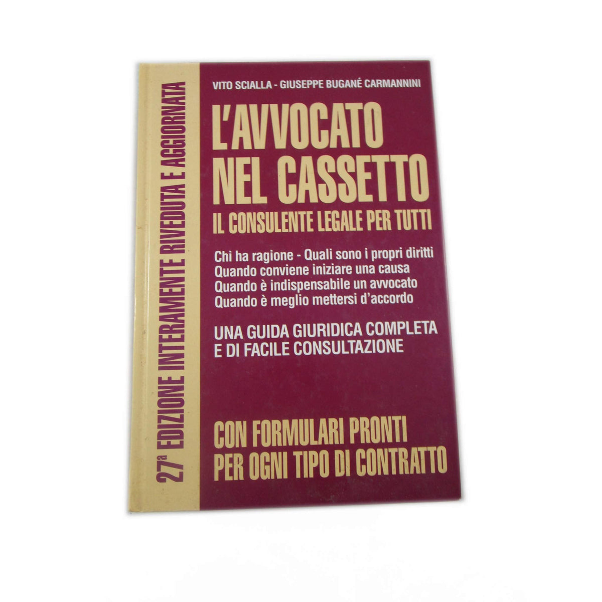 Libro - L'AVVOCATO NEL CASSE - Vito Scialla Giuseppe Bugane Caramannini