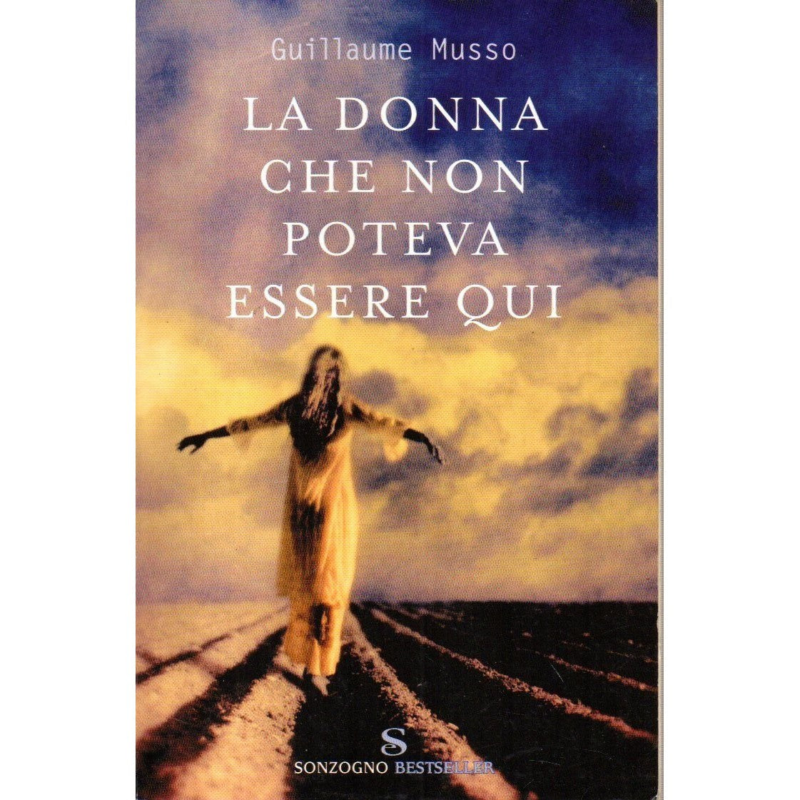 Libro - La donna che non poteva essere qui - Musso, Guillaume