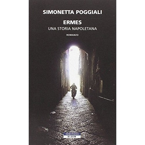 Libro - Ermes Una storia napoletana - Poggiali, Simonetta