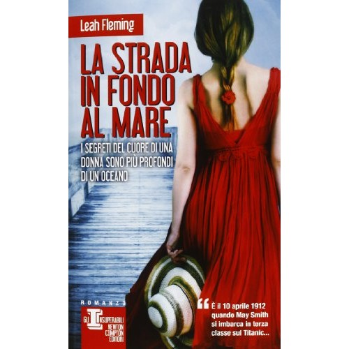 Libro - La strada in fondo al mare - Fleming, Leah