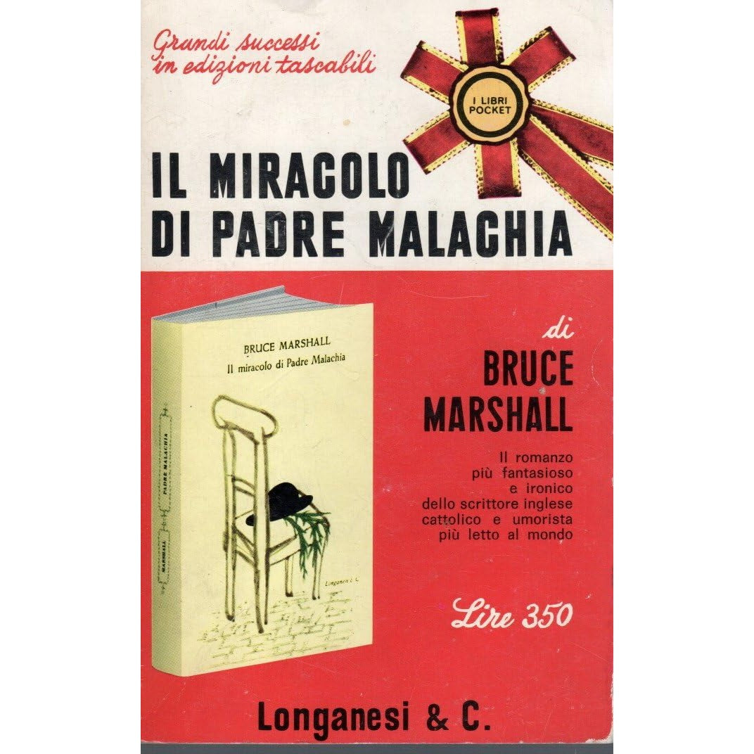 Libro - Il miracolo di Padre MalachiaERRORBruce Marshall Longanesi