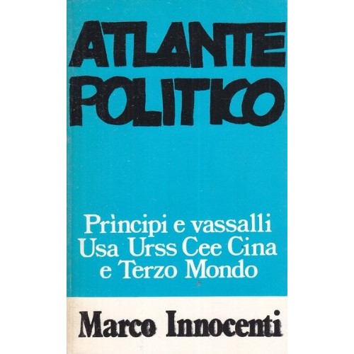 Libro - Atlante politico - Innocenti, Marco