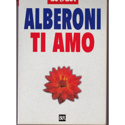 Libro - Ti amo - Alberoni, Francesco