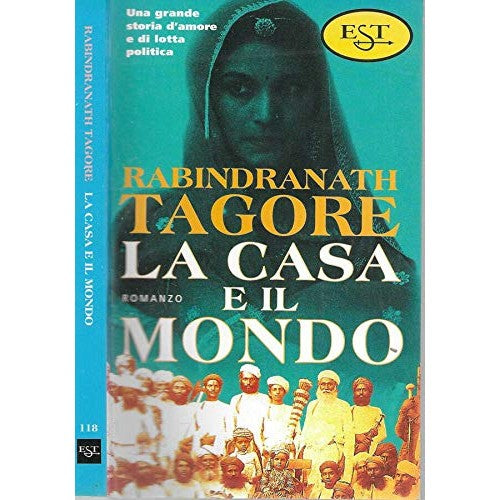 Libro - La casa e il mondo - Tagore, Rabindranath