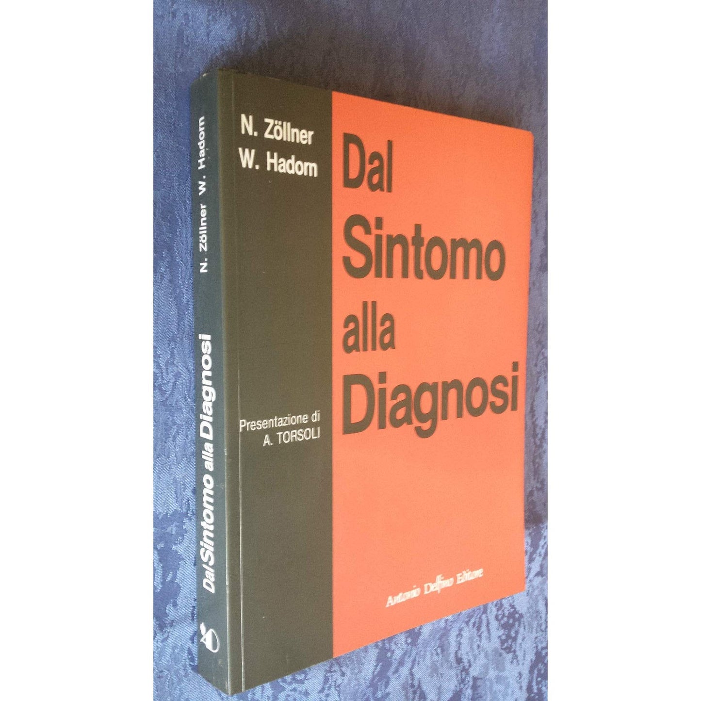 Libro - Dal sintomo alla diagnosi - Zöllner, Nepomuk
