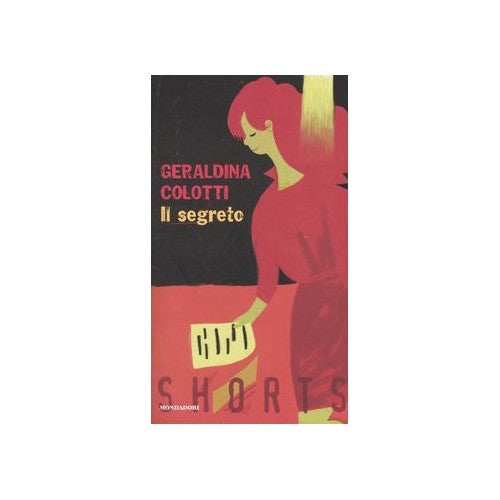 Libro - Il segreto - Colotti, Geraldina