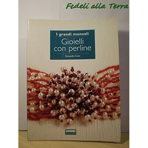 Libro - Gioielli con perline - Donatella, Ciotti