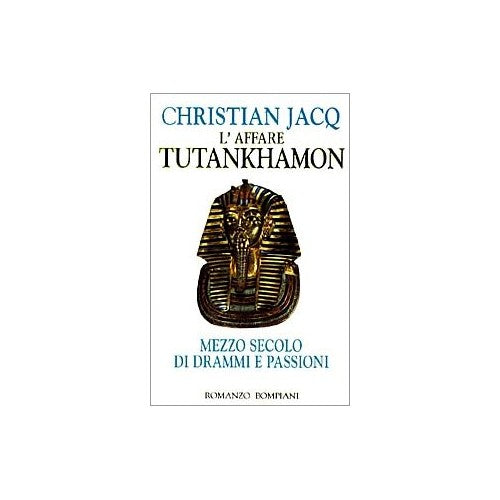 Book - The Tutankhamun Affair - Jacq, Christian