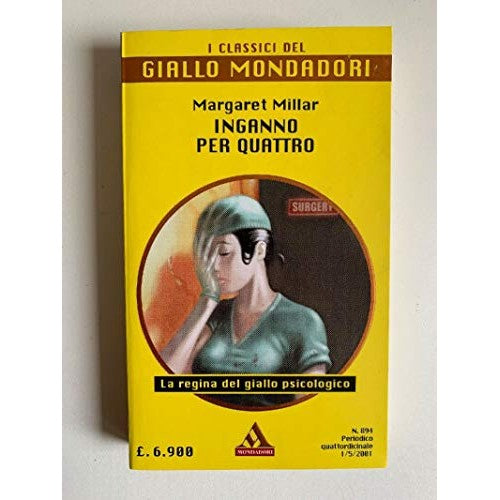 Libro - Margaret Millar: Inganno per quattro Ed Giallo Mondadori A2