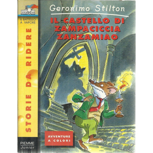 Libro - Geronimo Stilton N 16 Il Castello Di Zampaciccia Zanzamiao P