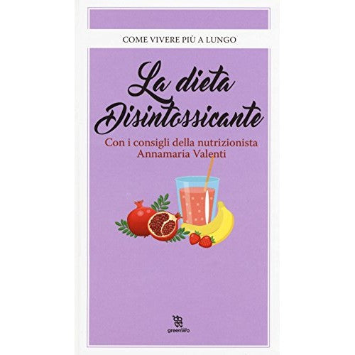 Book - The detox diet - Valenti, Annamaria