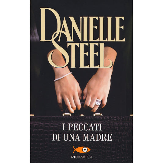 Libro - I peccati di una madre - Steel, Danielle