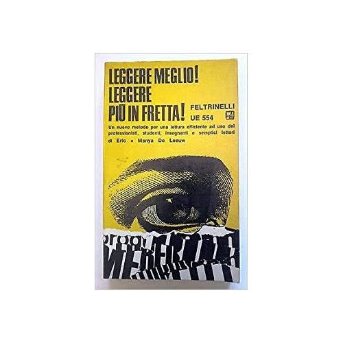 Libro - Leggere meglio! Leggere più - De Leeuw Manya - De Leeuw Eric