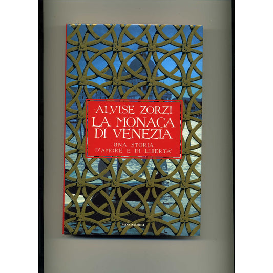 Libro - La monaca di Venezia - Zorzi, Alvise