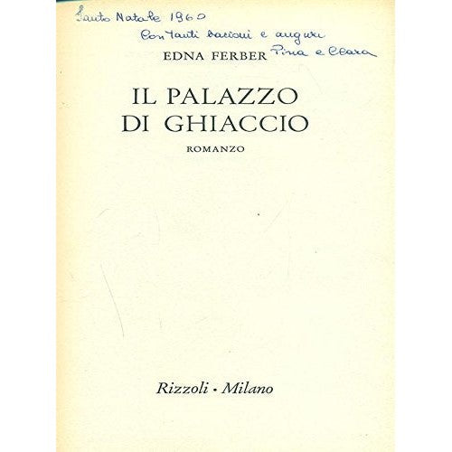 Book - The Ice Palace - Edna Ferber