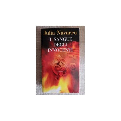 Libro - Il sangue degli innocenti - Navarro Julia