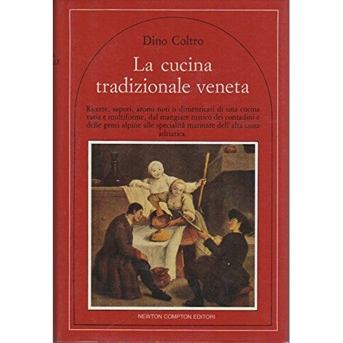 Libro - La cucina tradizionale veneta - Coltro, Dino