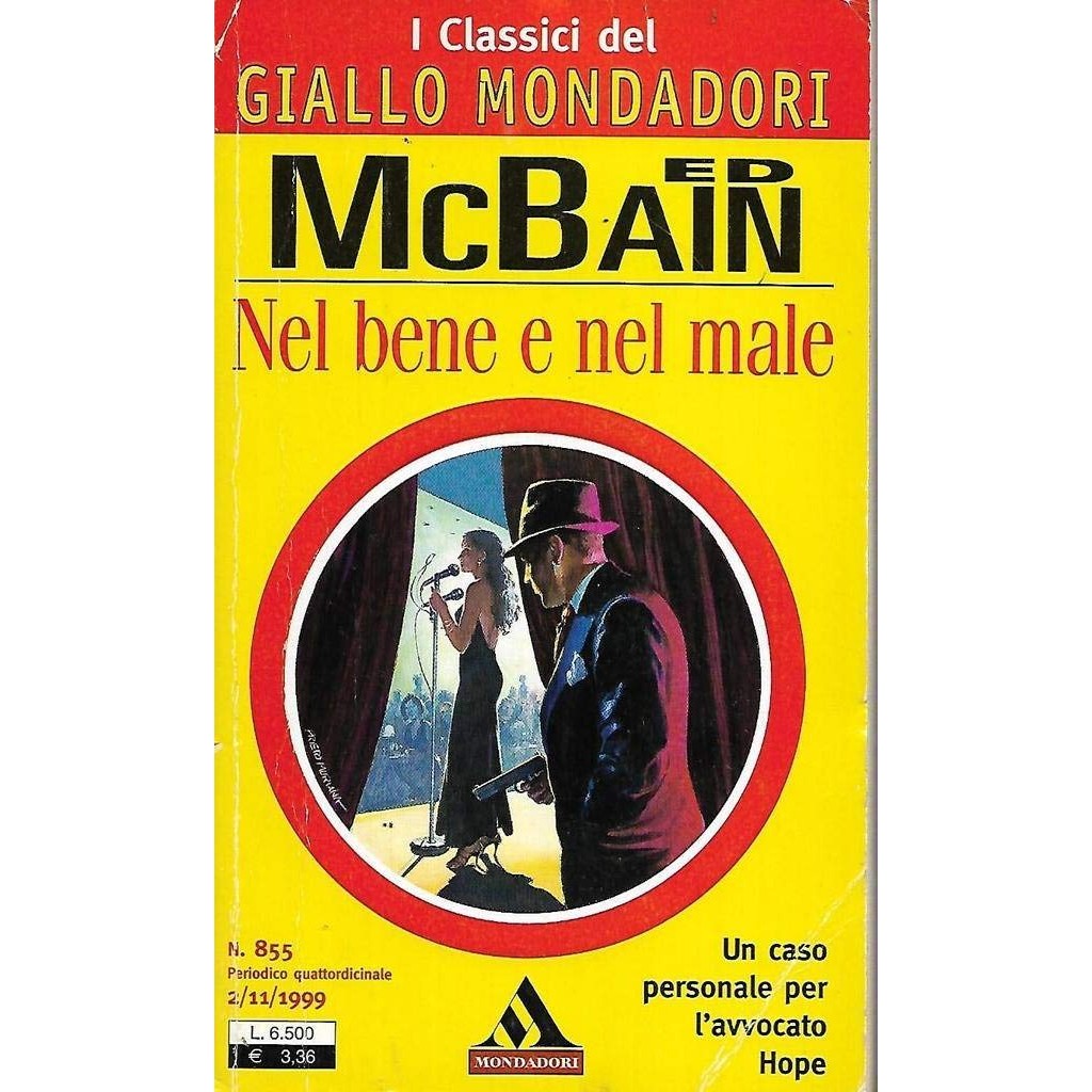 Libro - Nel bene e nel male Mondadori I classici 855
