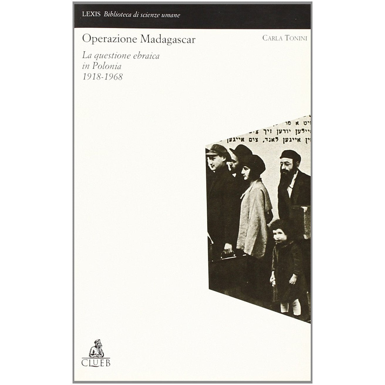 Libro - Operazione Madagascar La questione ebraica i - Tonini, Carla