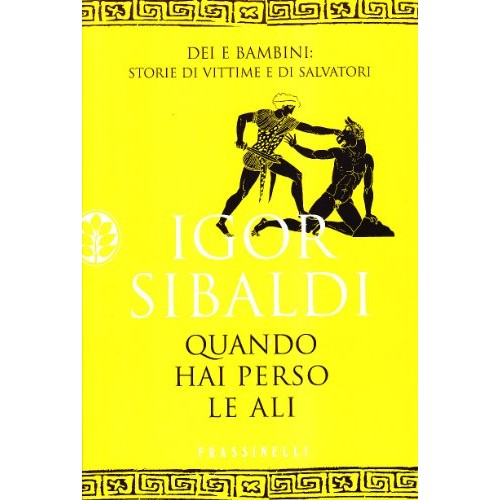 Book - When you lost your wings - Sibaldi, Igor