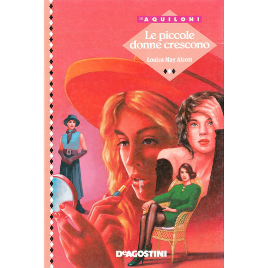 Libro - Le piccole donne crescono - Alcott, Louisa May