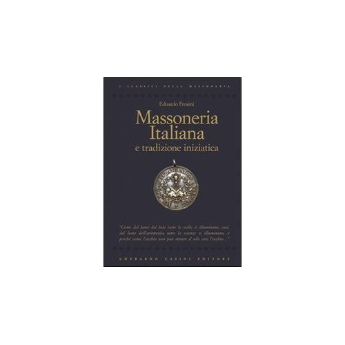 Book - Italian Freemasonry and initiatory tradition - Frosini, Eduardo