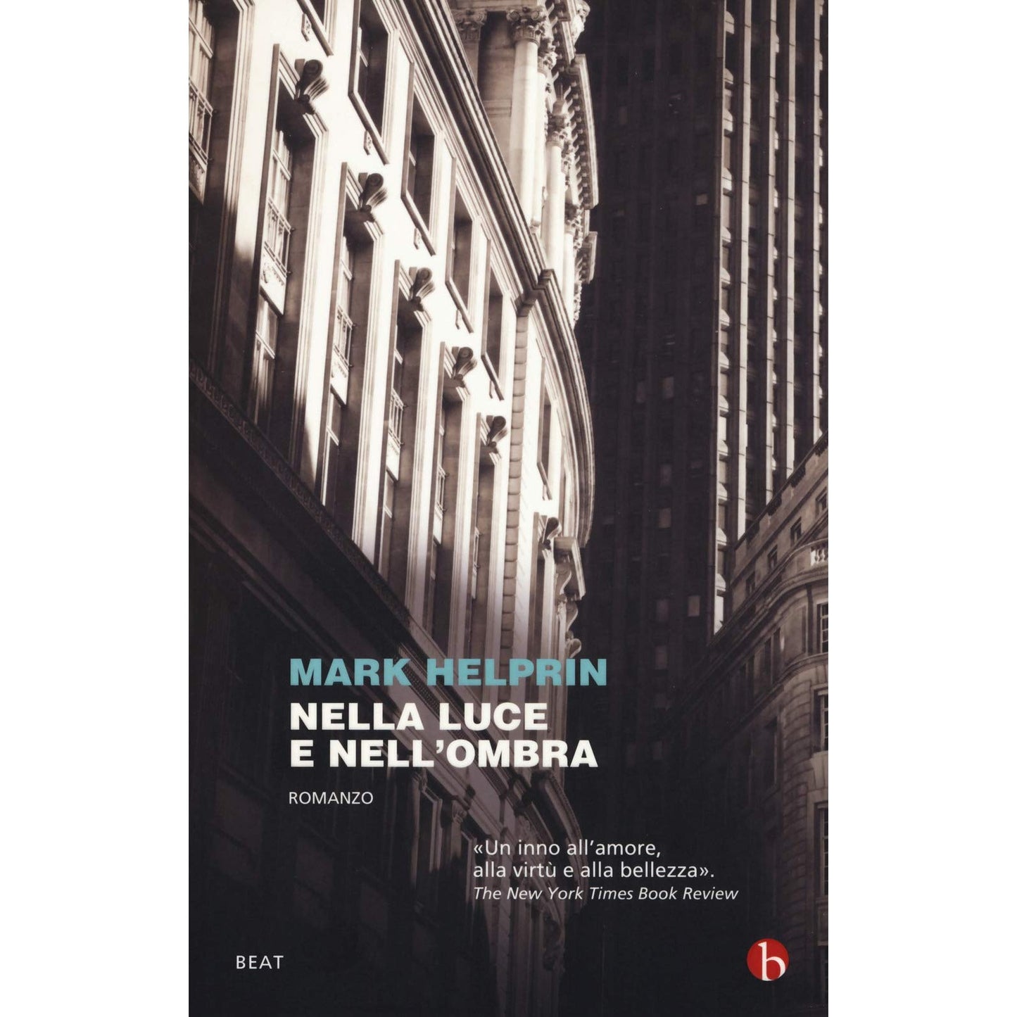 Libro - Nella luce e nell'ombra - Helprin, Mark