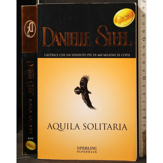 Libro - Aquila solitaria - Steel, Danielle