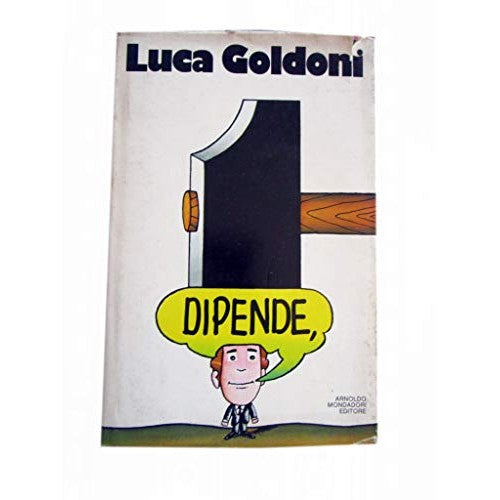 Book - It depends - Goldoni, Luca