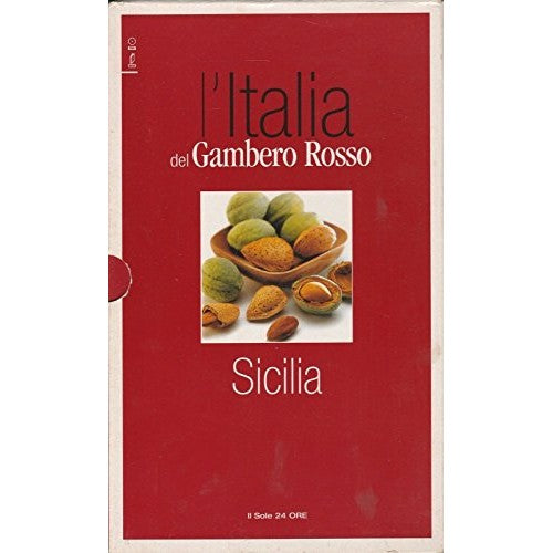 Libro - L'Italia del Gambero Rosso - Sicilia ed.Il Sole 24 ore A42 -