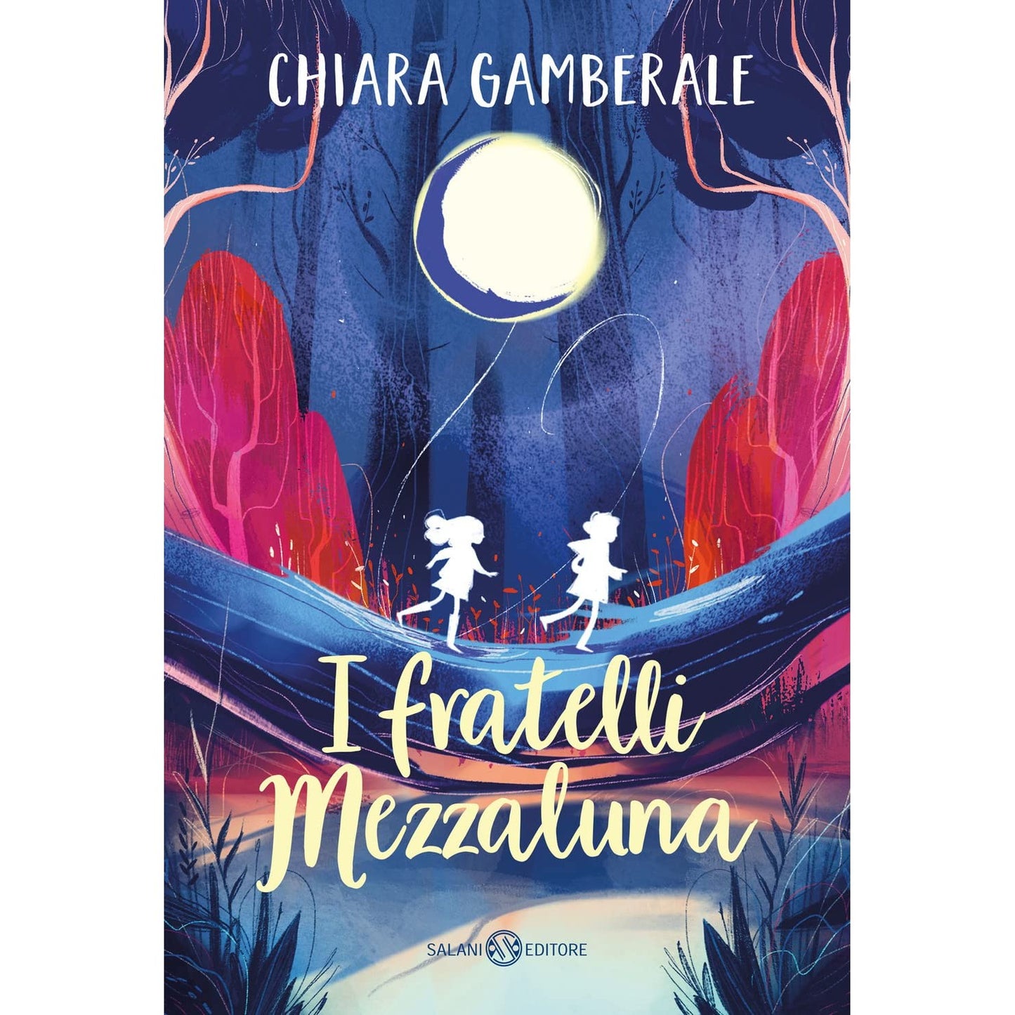 Libro - I fratelli Mezzaluna - Gamberale, Chiara