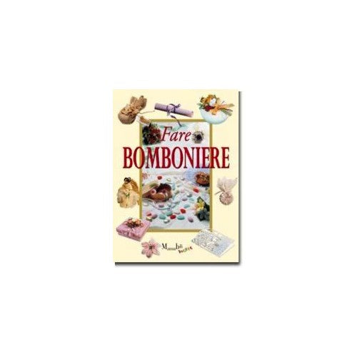 Libro - Fare bomboniere