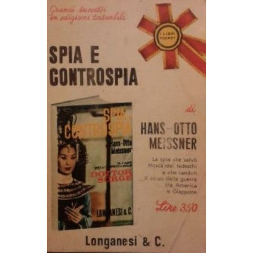 Libro - SPIA E CONTROSPIA - Meissner Hans-Otto