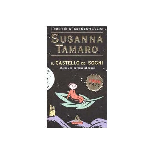 Book - The castle of dreams. Stories that speak to the heart - Tamaro, Susanna