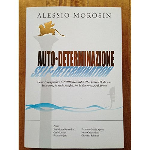 Book - SELF-DETERMINATION (SELF-DETERMINATION) How to re-con - ALESSIO MOROSIN