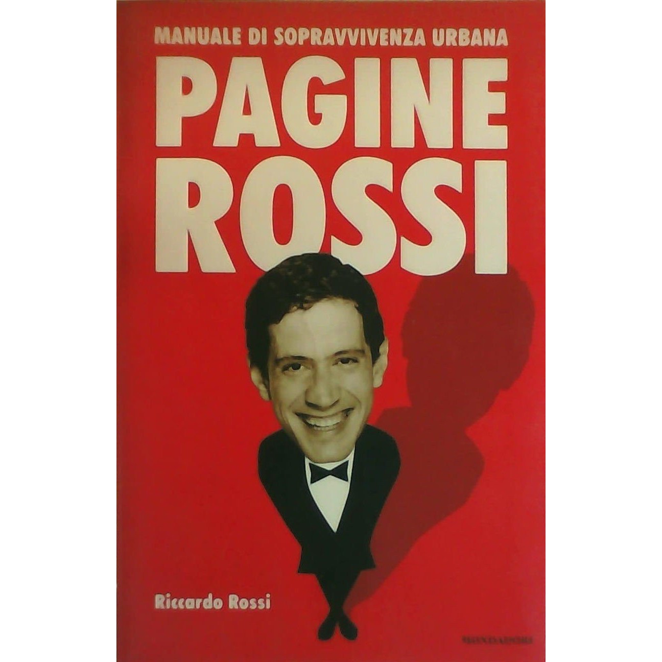 Libro - Pagine Rossi Manuale di sopravvivenza urbana - Rossi, Ricca