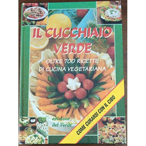 Libro - Il cucchiaio verde - Walter, Pedrotti