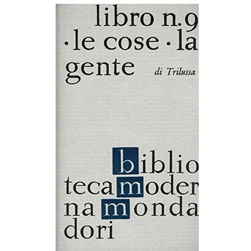 Trilussa - Libro n 9 Le cose La gente Testo inte - Trilussa.
