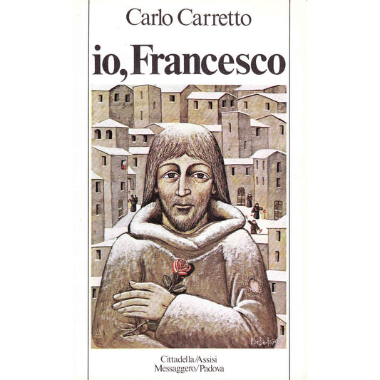 Libro - Io, Francesco - Carretto, Carlo