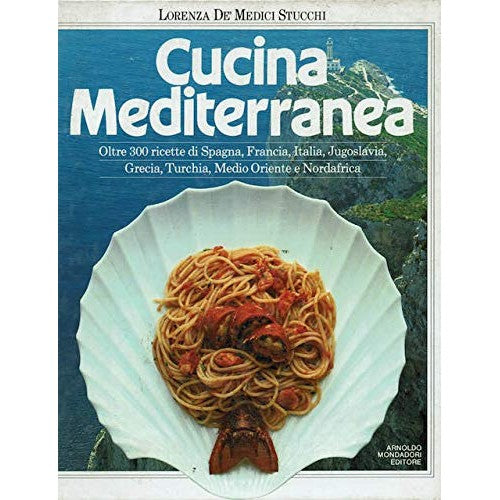 Libro - Cucina mediterranea - L De Medici Stu - L. De Medici Stucchi